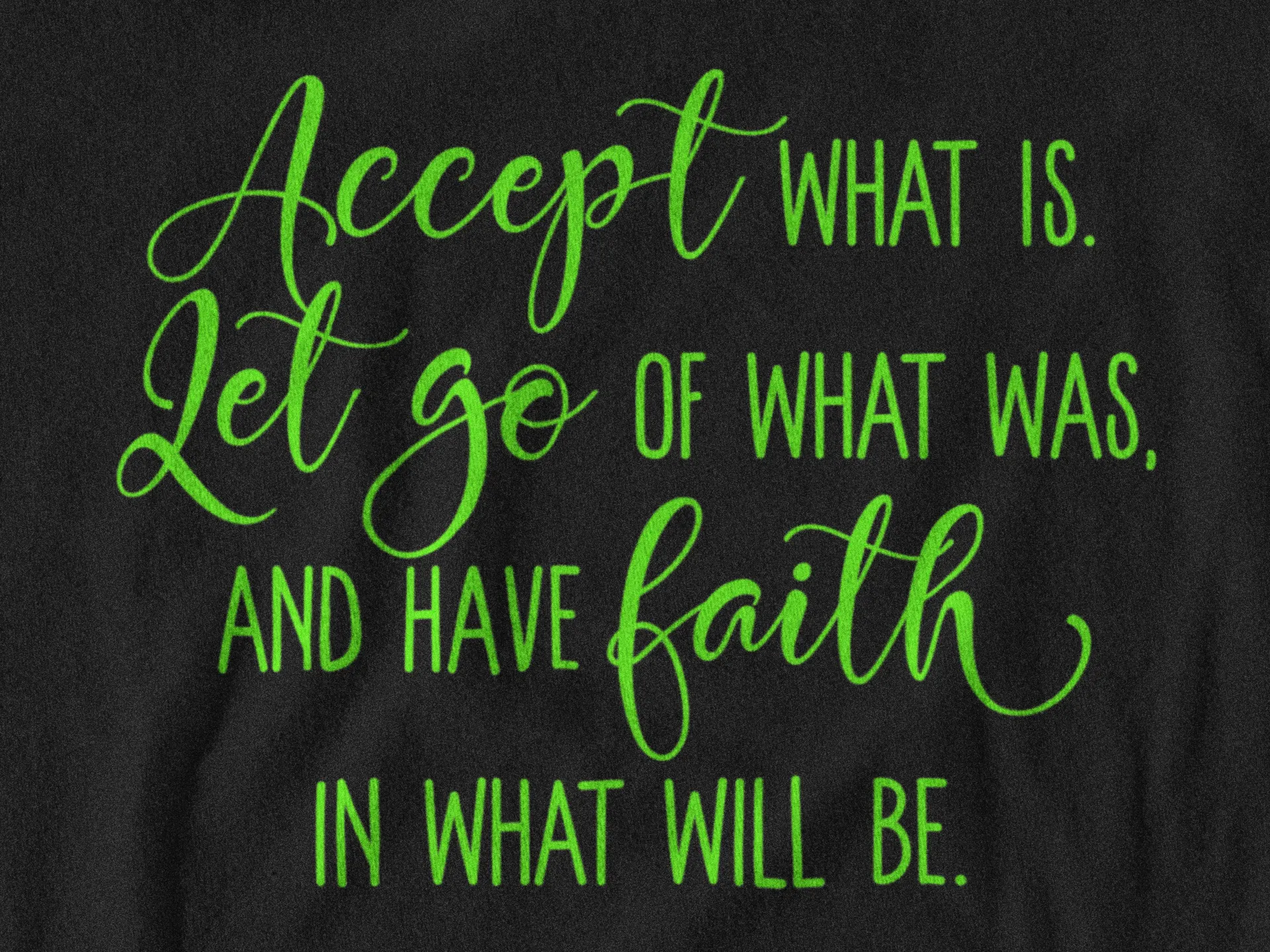 Accept What Is Unisex T-Shirt